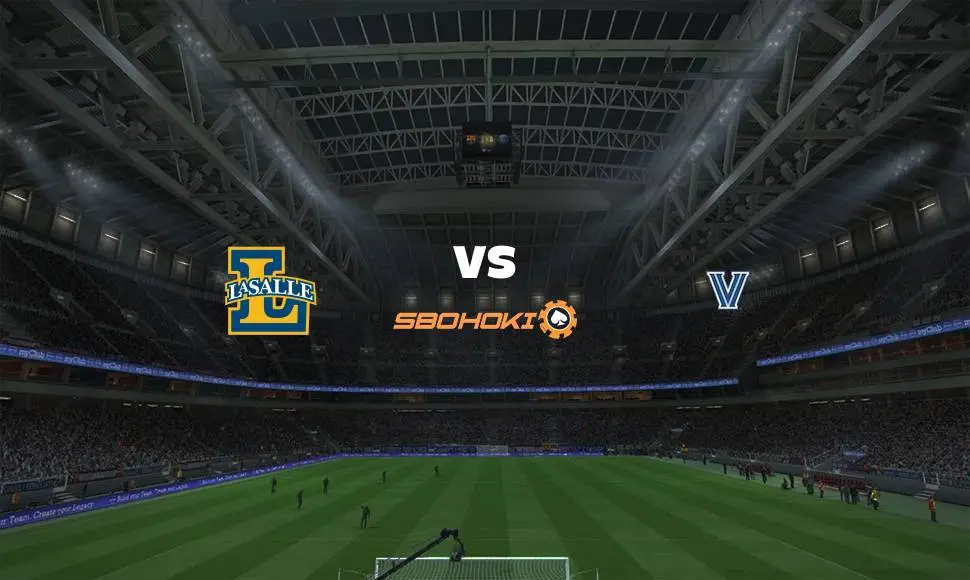 Live Streaming 
La Salle vs Villanova 13 Februari 2021