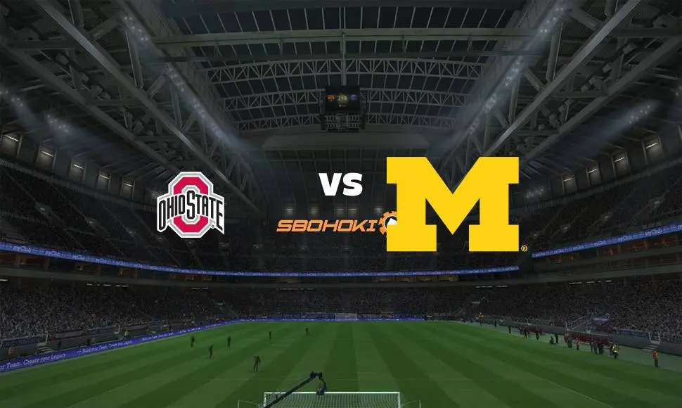 Live Streaming 
Ohio State vs Michigan 15 Maret 2021