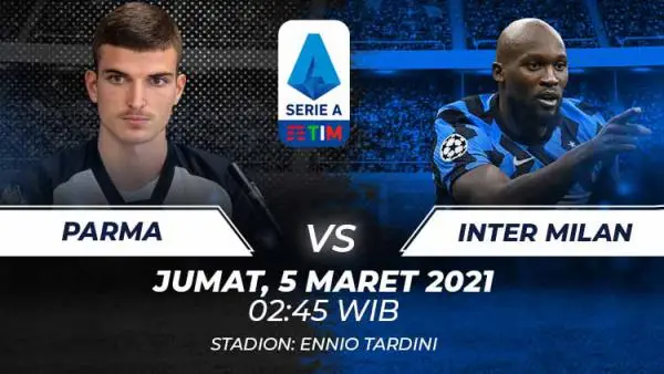 Link Live Streaming Parma vs Inter Milan Gratis