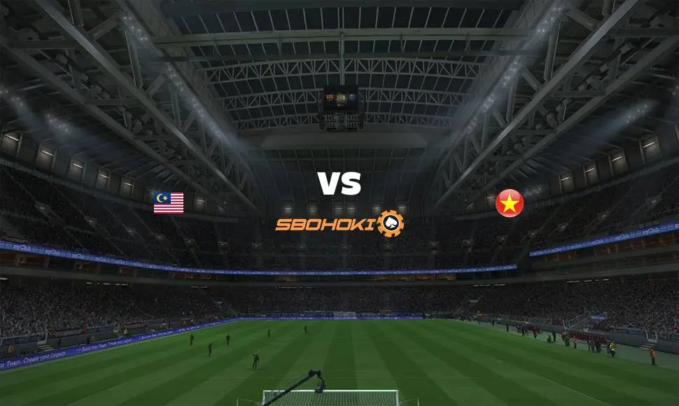 Live Streaming 
Malaysia vs Vietnam 11 Juni 2021