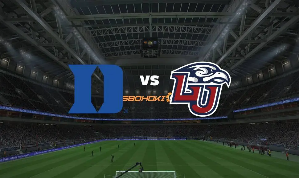 Live Streaming Duke vs Liberty 27 Agustus 2021