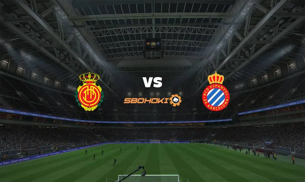 Live Streaming Mallorca vs Espanyol 27 Agustus 2021