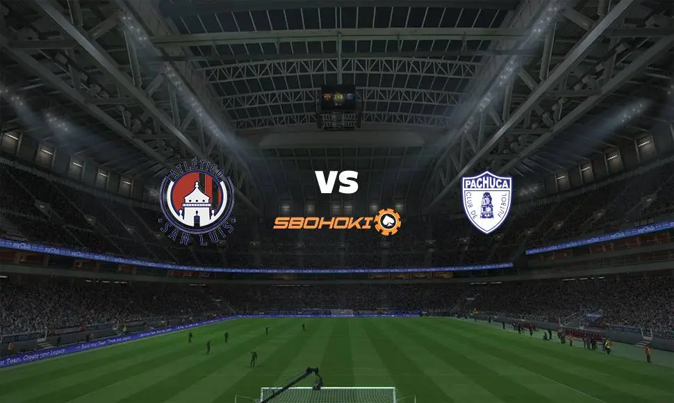 Live Streaming 
Atletico San Luis vs Pachuca 8 Agustus 2021
