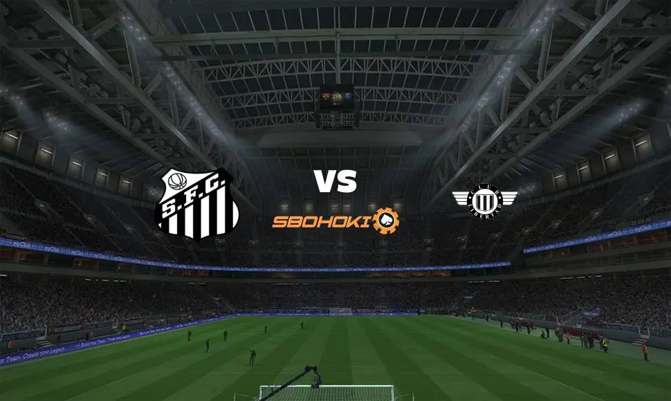 Live Streaming 
Santos vs Libertad 13 Agustus 2021