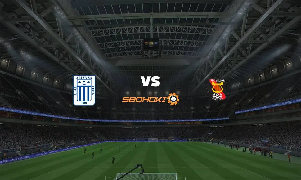 Live Streaming Alianza Lima vs Melgar 22 September 2021