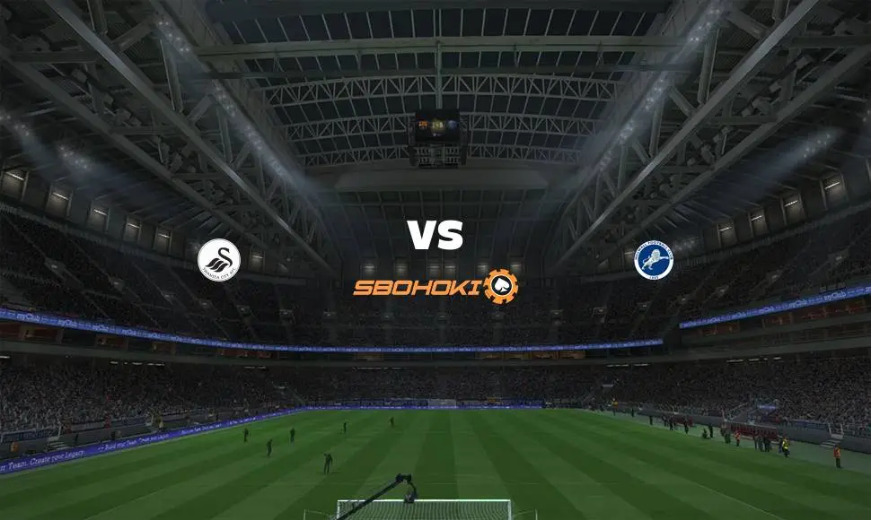 Live Streaming Swansea City vs Millwall 15 September 2021
