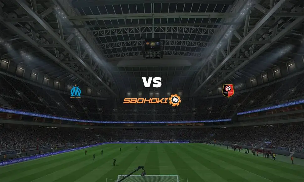 Live Streaming Marseille vs Stade Rennais 19 September 2021