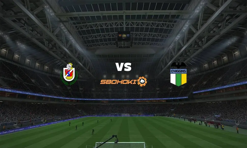 Live Streaming La Serena vs O’Higgins 14 September 2021